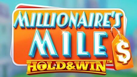 Millionaires Mile Hold and Win Slot