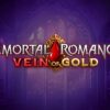 Immortal Romance Vein of Gold Slot