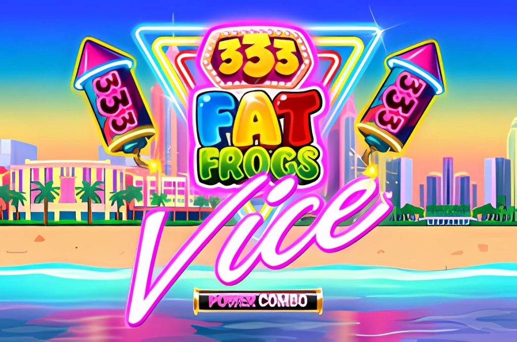333 Fat Frogs VICE POWER COMBO Slot