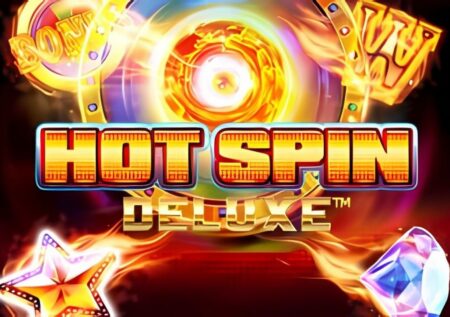 Hot Spin Deluxe Slot