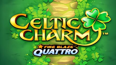Celtic Charms – Fireblaze Quattro Slot