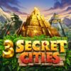 3 Secret Cities Slot