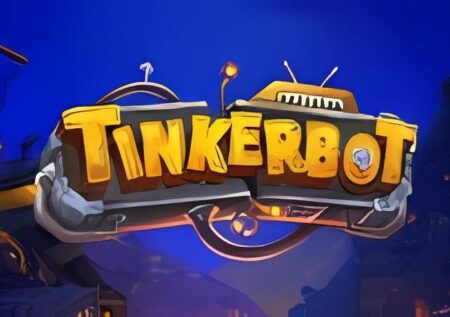 Tinkerbot Slot