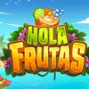 Hola Frutas Slot