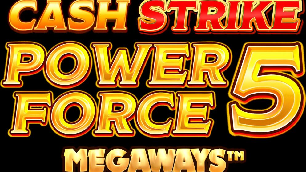 Cash Strike Power Force 5 Megaways Slot